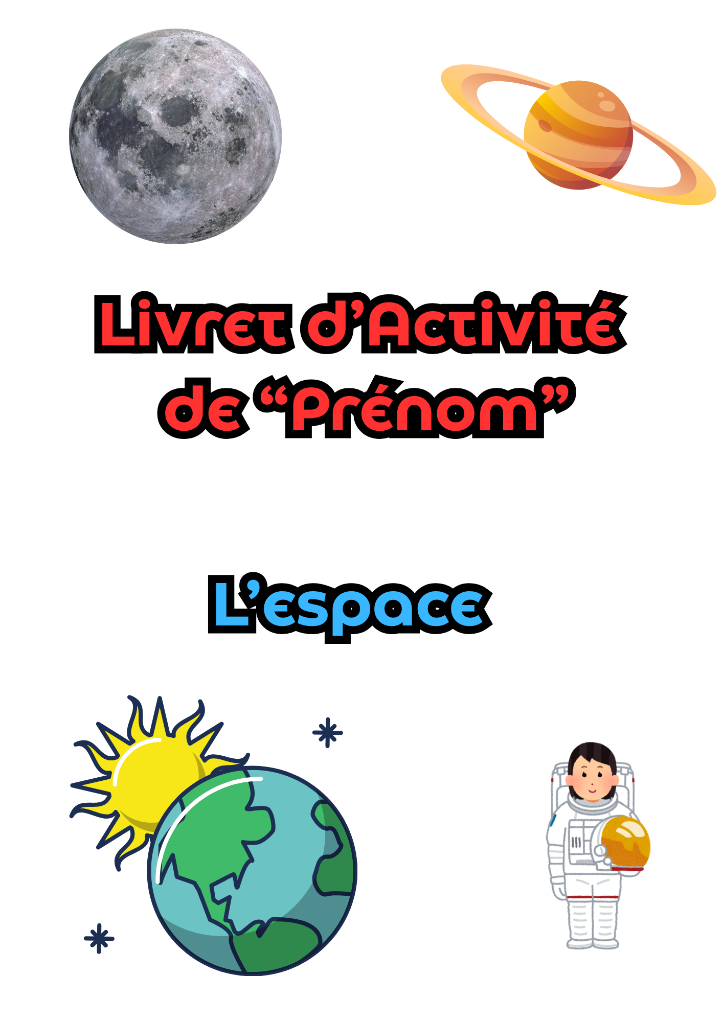 Livret d'activité sur l'espace pour les 3 - 6 ans